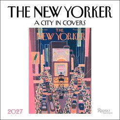 New Yorker: A City in Covers 2027 Square Wall Calendar