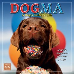 Dogma: A Dog's Guide to Life 2027 Square Wall Calendar