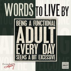 Words to Live By 2027 Square Wall Calendar