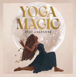 Yoga Magic 2027 Square Wall Calendar