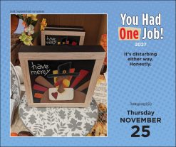 You Had One Job 2027 Boxed Desk Calendar - Image 3