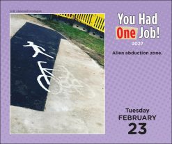 You Had One Job 2027 Boxed Desk Calendar - Image 4