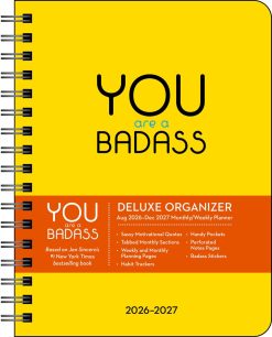You Are a Badass Deluxe Organizer 17-Month 2026-2027 Weekly/Monthly Planner Diary