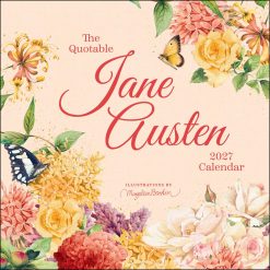 Quotable Jane Austen 2027 Square Wall Calendar