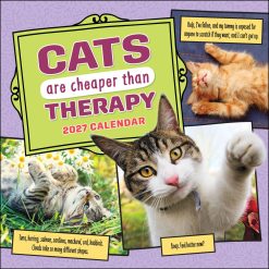 Cats Are Cheaper Than Therapy 2027 Square Wall Calendar