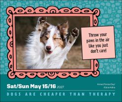 Dogs Are Cheaper Than Therapy 2027 Boxed Desk Calendar - Image 3