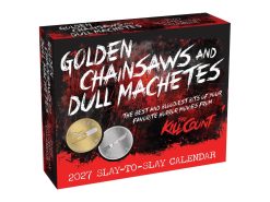 Golden Chainsaws and Dull Machetes 2027 Boxed Desk Calendar