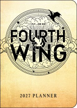 Fourth Wing 2027 Monthly/Weekly 12-Month Planner Diary
